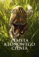 Okładka: Zemsta Klonowego Cienia (Wojownicy. Nowela I)/Nowa Baśń/