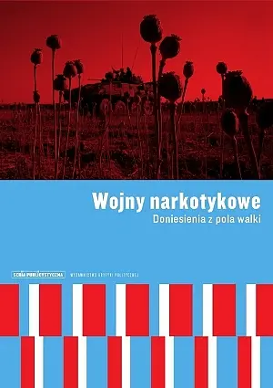 Okładka: Wojny narkotykowe. Doniesienia z pola walki