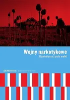 Okładka: Wojny narkotykowe. Doniesienia z pola walki