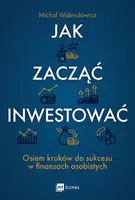 Okładka: Jak zacząć inwestować?