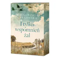 Okładka: I tylko wspomnień żal