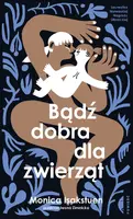 Okładka: Bądź dobra dla zwierząt