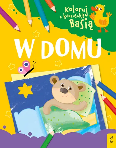 Okładka: Koloruj z kaczuszką Basią. W domu