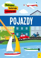 Okładka: Naklejam, koloruję, rozwiązuję. Pojazdy