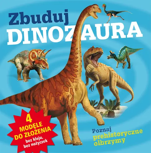 Okładka: Zbuduj dinozaura
