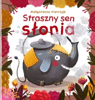 Okładka: Straszny sen słonia