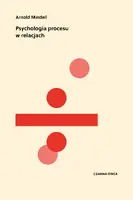 Okładka: Psychologia procesu w relacjach