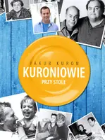 Okładka: Kuroniowie przy stole