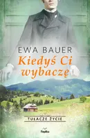 Okładka: Kiedyś ci wybaczę