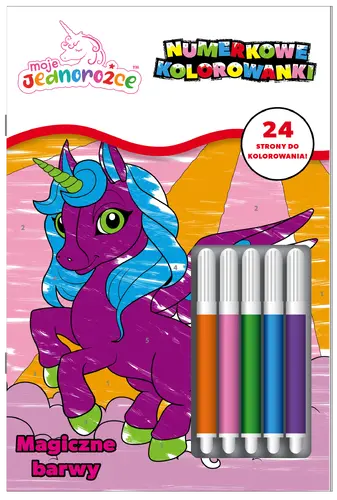 Okładka: Moje Jednorożce Numerkowe kolorowanki cz. 2 Magiczne barwy