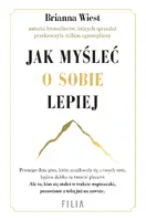 Okładka: Jak myśleć o sobie lepiej