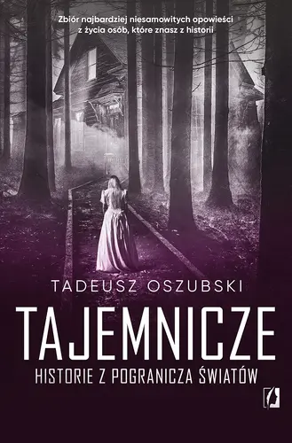 Okładka: Tajemnicze historie z pogranicza światów
