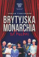 Okładka: Brytyjska monarchia od kuchni