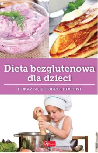 Okładka: Dieta bezglutenowa dla dzieci