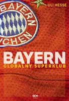 Okładka: Bayern. Globalny superklub