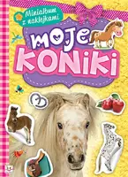 Okładka: Minialbum z naklejkami. Moje koniki