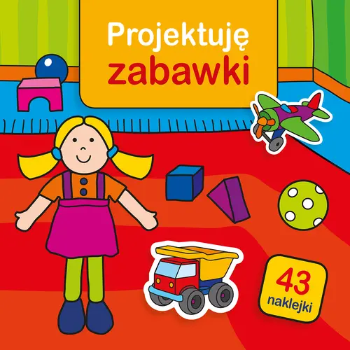 Okładka: Projektuję zabawki