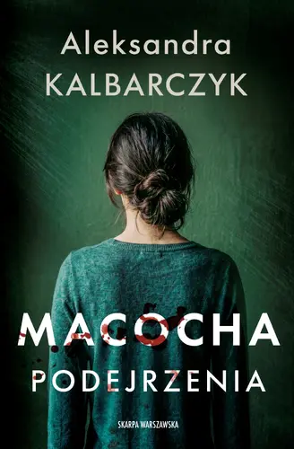 Okładka: Macocha. Podejrzenia