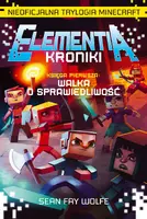 Okładka: ELEMENTIA - KRONIKI. Nieoficjalna trylogia Minecraft
