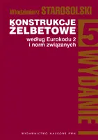 Okładka: Konstrukcje żelbetowe według Eurokodu 2 i norm związanych Tom 5