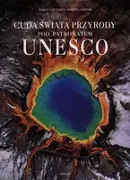 Okładka: Cuda świata przyrody pod patronatem UNESCO
