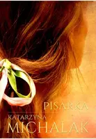 Okładka: Pisarka. Trylogia autorska. Tom 1