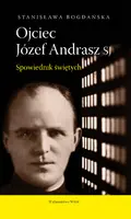 Okładka: Ojciec Józef Andrasz SJ