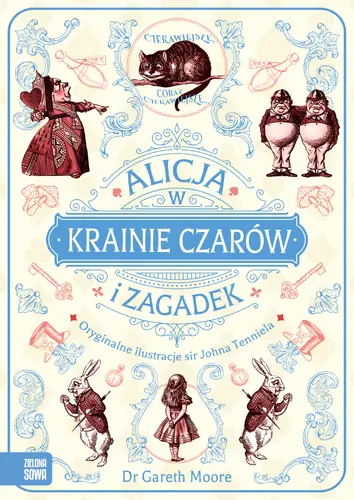 Okładka: Alicja w Krainie Czarów i Zagadek