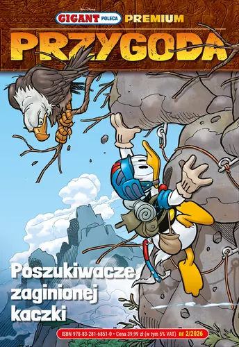 Okładka: Gigant Poleca Premium. Tom 2/2026. Przygoda. Poszukiwacze zaginionej kaczki
