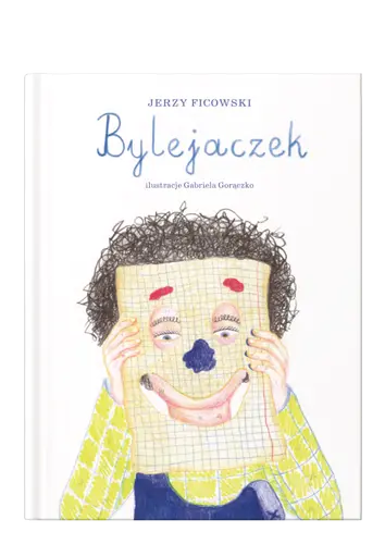 Okładka: Bylejaczek