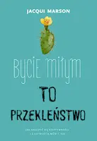 Okładka: Bycie miłym to przekleństwo