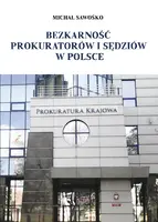 Okładka: Bezkarność prokuratorów i sędziów w Polsce