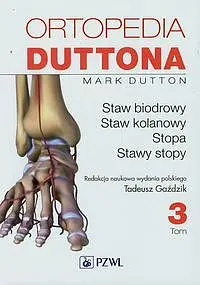 Okładka: Ortopedia Duttona. Tom 3