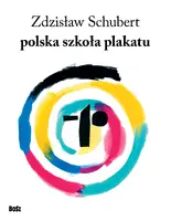 Okładka: Polska szkoła plakatu