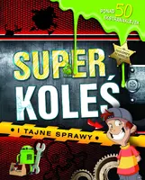 Okładka: Superkoleś i tajne sprawy