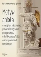 Okładka: Motyw anioła w religii chrześcijańskiej