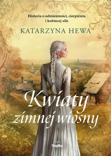Okładka: Kwiaty zimnej wiosny