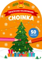 Okładka: Choinka. Świąteczne kolorowanki