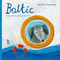 Okładka: Baltic Pies, który płynął na krze.