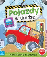Okładka: Maluch bawi się i przykleja. Pojazdy w drodze