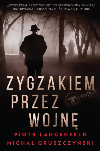 Okładka: Zygzakiem przez wojnę