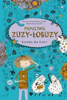 Okładka: Pamiętnik Zuzy Łobuzy Banda do bani