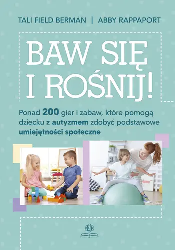 Okładka: Baw się i rośnij!