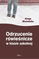 Okładka: Odrzucenie rówieśnicze w klasie szkolnej