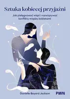 Okładka: Sztuka kobiecej przyjaźni