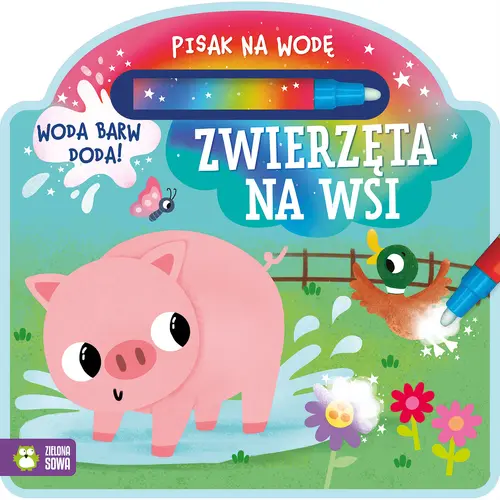 Okładka: Pisak na wodę. Zwierzęta na wsi