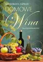 Okładka: Domowe wina dla początkujących