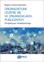 Okładka: Organizacyjne uczenie się w organizacjach publicznych