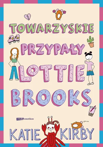 Okładka: Towarzyskie przypały Lottie Brooks