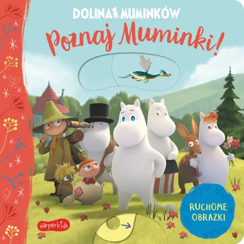 Okładka: Dolina Muminków. Poznaj Muminki! Ruchome obrazki